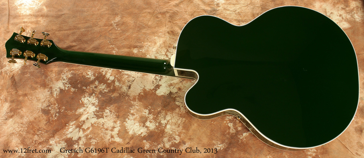 Gretsch G6196T Country Club Cadillac Green 2013 full rear