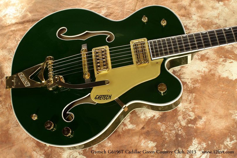 Gretsch G6196T Country Club Cadillac Green 2013 top