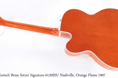 Gretsch Brian Setzer Signature 6120SSU Nashville, Orange Flame 1997 Full Rear View