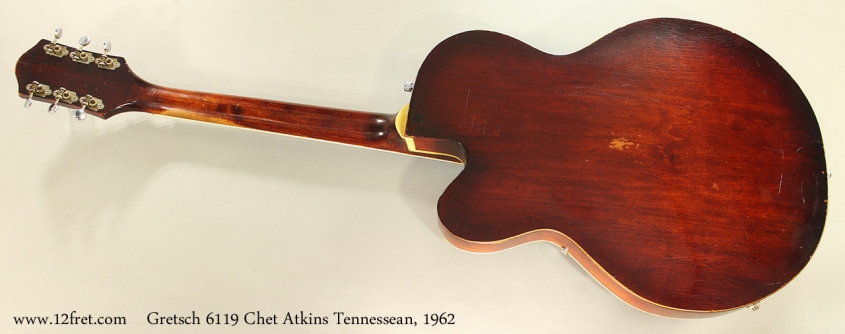 Gretsch 6119 Chet Atkins Tennessean, 1962 Full Rear View