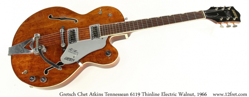 Gretsch Chet Atkins Tennessean 6119 Thinline Electric Walnut, 1966 Full Front View