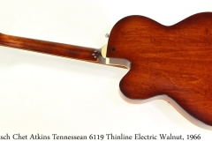 Gretsch Chet Atkins Tennessean 6119 Thinline Electric Walnut, 1966 Full Rear View