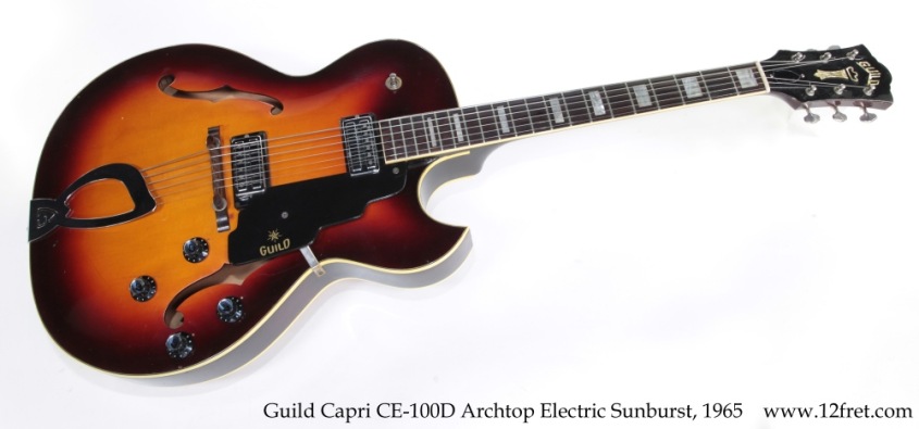 Guild Capri CE-100D Archtop Electric Sunburst, 1965 Full Front View