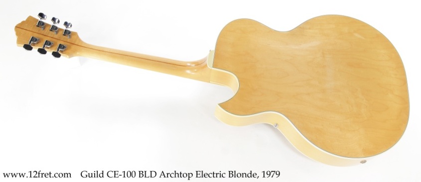 Guild CE-100 BLD Archtop Electric Blonde, 1979 Full Rear View