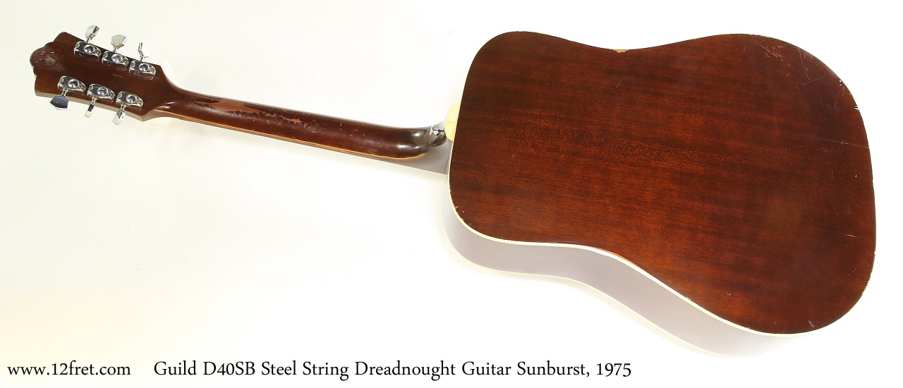 Guild D40SB Steel String Dreadnought Guitar Sunburst, 1975   Full Rear View