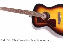 Guild F30-LH Left Handed Steel String Sunburst, 2012 Full Front View