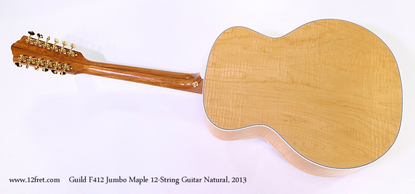 Guild F412 Jumbo Maple 12-String Guitar Natural, 2013 Full Rear View