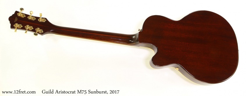 Guild Aristocrat M75 Sunburst, 2017 Full Rear View