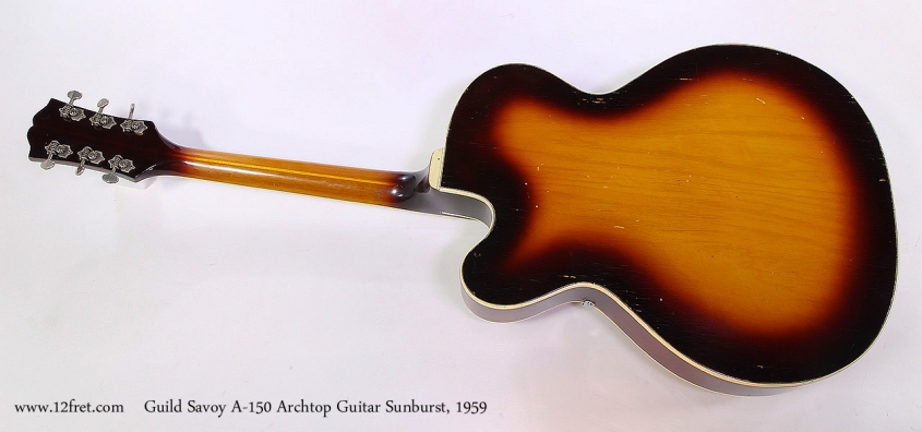 Guild Savoy A-150 Archtop Guitar Sunburst, 1959 Full Rear View