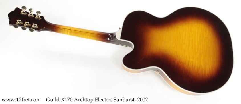 Guild X170 Archtop Electric Sunburst, 2002 Full Rear View