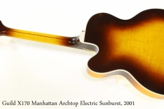 Guild X170 Manhattan Archtop Electric Sunburst, 2001 Full Rear View