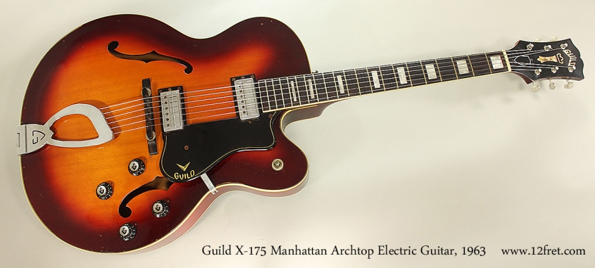 Guild X-175 Manhattan Archtop Electric Guitar, 1963 Full Front View