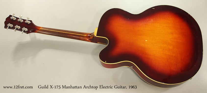 Guild X-175 Manhattan Archtop Electric Guitar, 1963 Full Rear View