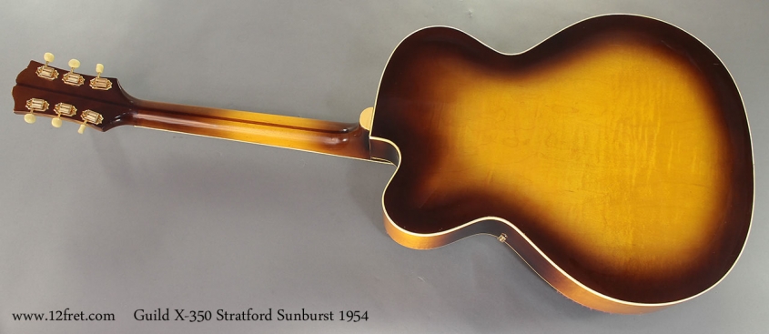 Guild X-350 Stratford Sunburst 1954 full rear view