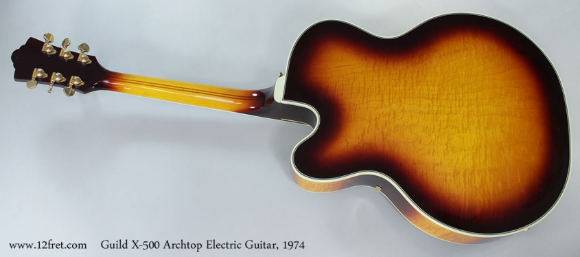 Guild X-500 Archtop Electric Guitar, 1974 Full Rear View