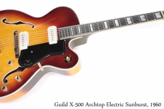 Guild X-500 Archtop Electric Sunburst, 1960 Full Front View