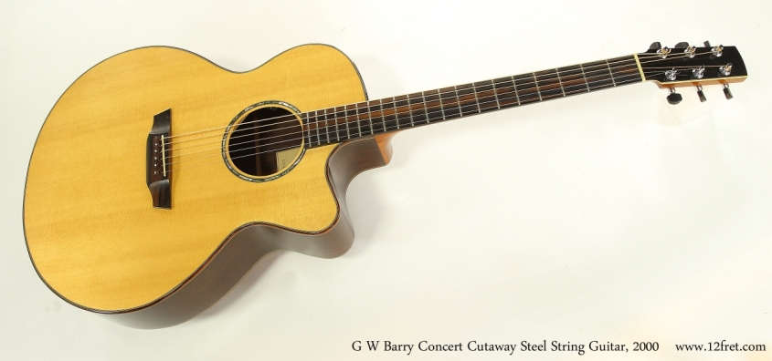 G W Barry Concert Cutaway Steel String Guitar, 2000  Full Front View