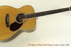 G W Barry M-Body Steel String Acoustic Guitar, 1998  Full Front View