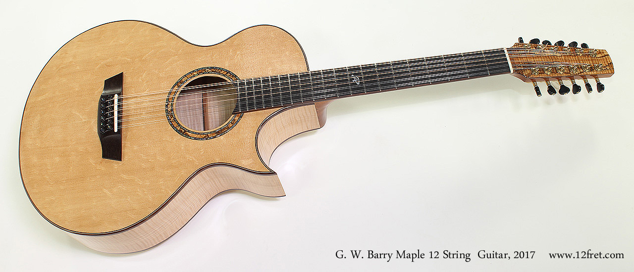 G. W. Barry Maple 12 String Guitar, 2017 Full Front View