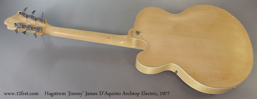 Hagstrom 'Jimmy' James D'Aquisto Archtop Electric, 1977 Full Rear View