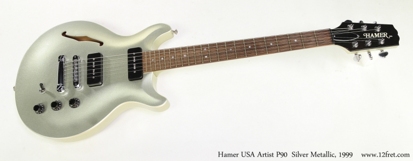 Hamer USA Artist P90  Silver Metallic, 1999   Full Front View