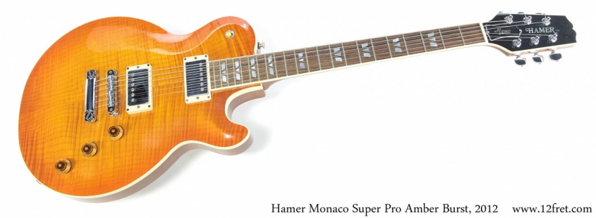 Hamer Monaco Super Pro Amber Burst, 2012 Full Front View