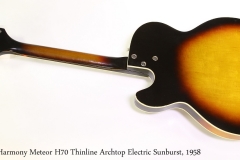 Harmony Meteor H70 Thinline Archtop Electric Sunburst, 1958 Full Rear View