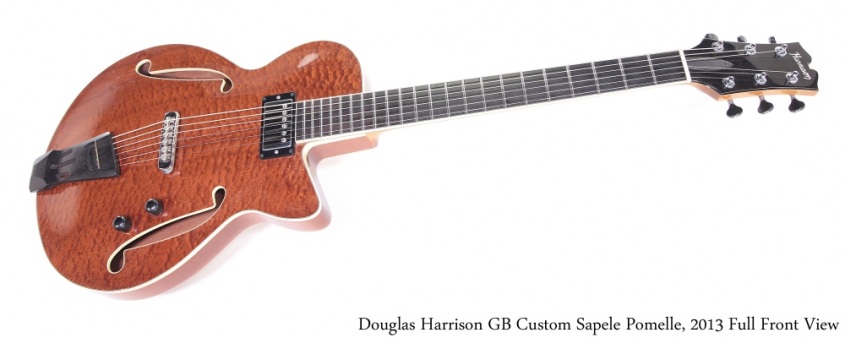 Douglas Harrison GB Custom Sapele Pomelle, 2013 Full Front View
