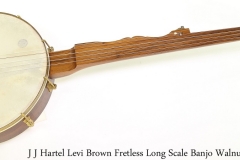 Hartel Levi Brown Fretless Long Scale Banjo Walnut, 2008 Full Front View