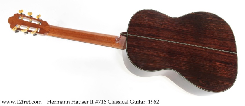 Hermann Hauser II #716 Classical Guitar, 1962 Full Rear View