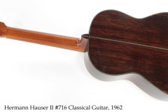 Hermann Hauser II #716 Classical Guitar, 1962 Full Rear View