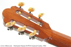 Hermann Hauser II #716 Classical Guitar, 1962 Full Head Rear View