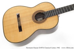 Hermann Hauser II #716 Classical Guitar, 1962 Top View