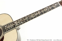 W.C. Henderson OM Steel String Natural, 2019 Fingerboard Inlay