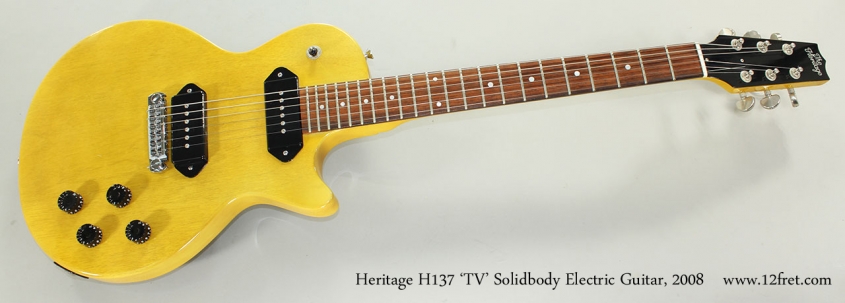 Heritage H137 'TV' Solidbody Electric Guitar, 2008 Full Front View