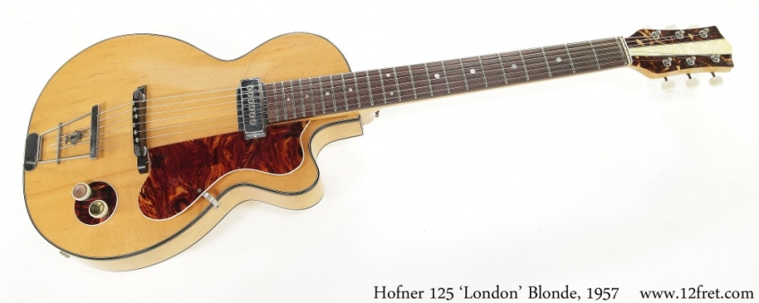 Hofner 125 'London' Blonde, 1957 Full Front View