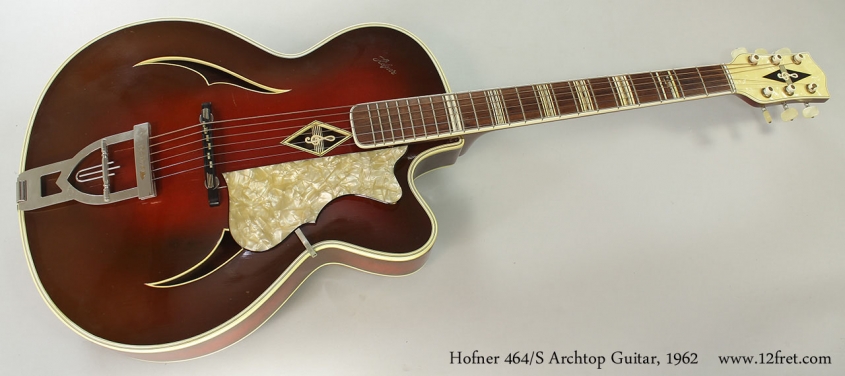 Hofner 464s Archtop Guitar, 1962 Full Front View