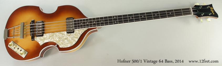 Hofner 500/1 Vintage 64 Bass, 2014 Full Front View
