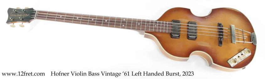 Hofner Violin Bass Vintage '61 Left Handed Burst, 2023 Full Front View