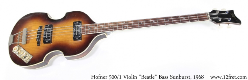 Hofner 500/1 Violin "Beatle" Bass Sunburst, 1968 Full Front View