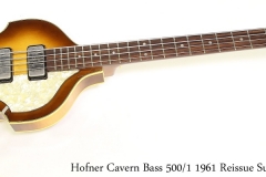 Hofner Cavern Bass 500/1 1961 Reissue Sunburst, 2004 Full Front View