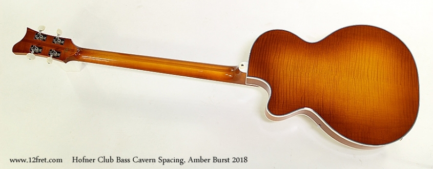 Hofner Club Bass Cavern Spacing, Amber Burst 2018 Full Rear View