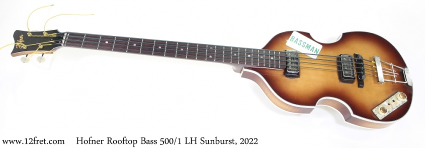 Hofner Rooftop Bass 500/1 LH Sunburst, 2022 Full Front View