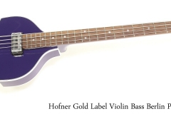 Hofner Gold Label Violin Bass Berlin Purple, 2015 Full Front View