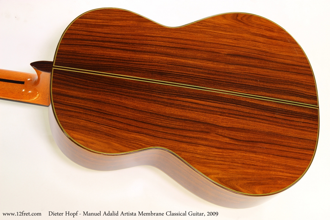 Dieter Hopf - Manuel Adalid Artista Membrane Classical Guitar, 2009  Back View