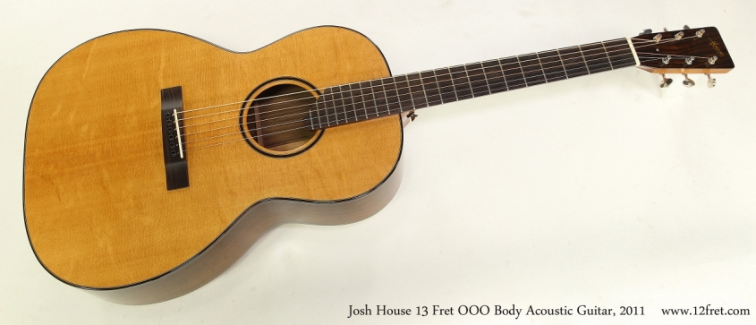 Josh House 13 Fret OOO Body Acoustic Guitar, 2011    Full Front View