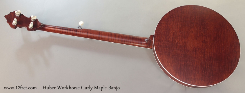 Huber Workhorse Curly Maple Banjo Full Rear View