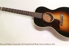 Huss and Dalton Crossroads Left Handed Small Body Guitar Sunburst, 2013 Full Front View
