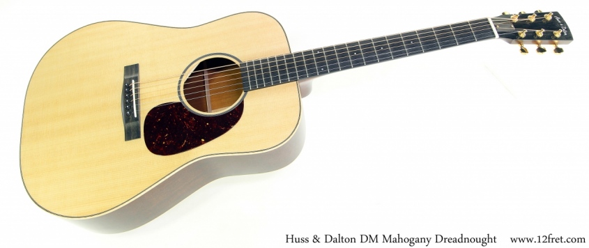 Huss & Dalton DM Mahogany Dreadnought Full Front View