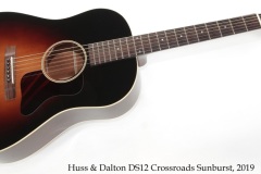 Huss & Dalton DS12 Crossroads Sunburst, 2019 Full Front View